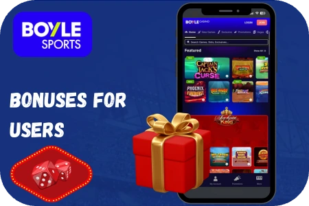 Bonuses for users Boyle